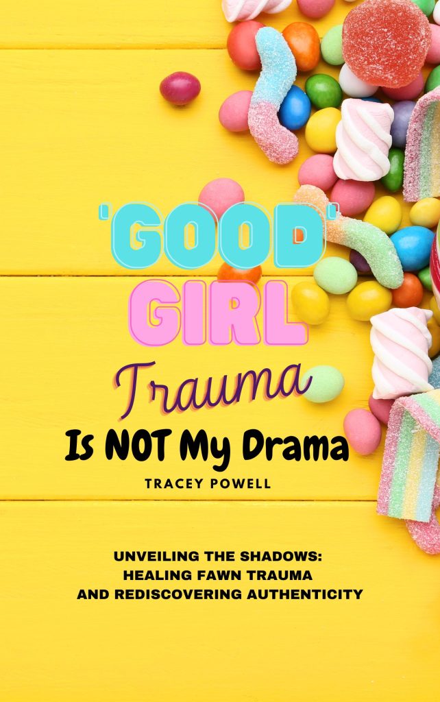 Good Girl Trauma Is Not My Drama